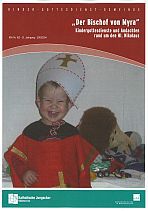 Der Bischof von Myra - Kindergottesdienste und Andachten rund um den Hl. Nikolaus